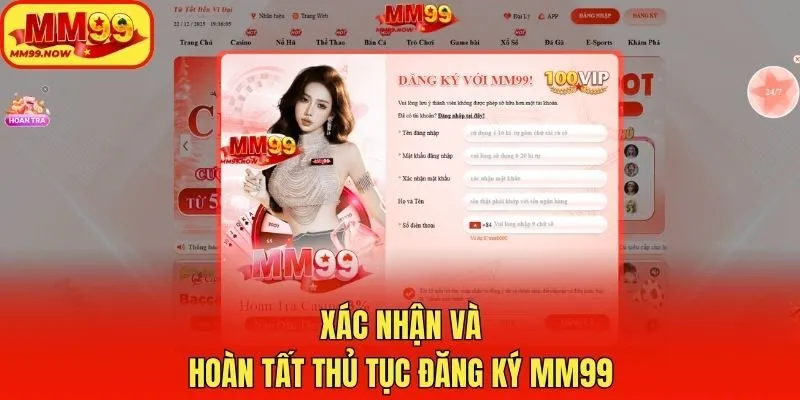 Xác nhận và hoàn tất thủ tục đăng ký MM99